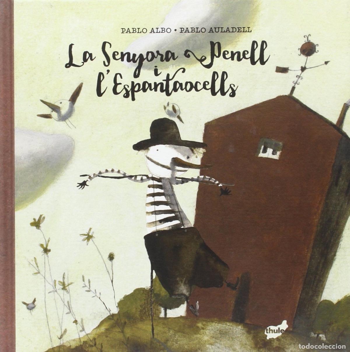 Livros: LA SENYORA PENELL L&acute;ESPANTAOCELLS - Infantil, juvenil y educativo
