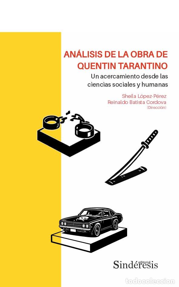 Libri: ANALISIS DE LA OBRA DE QUENTIN TARANTINO - LOPEZ PEREZ, SHEILA