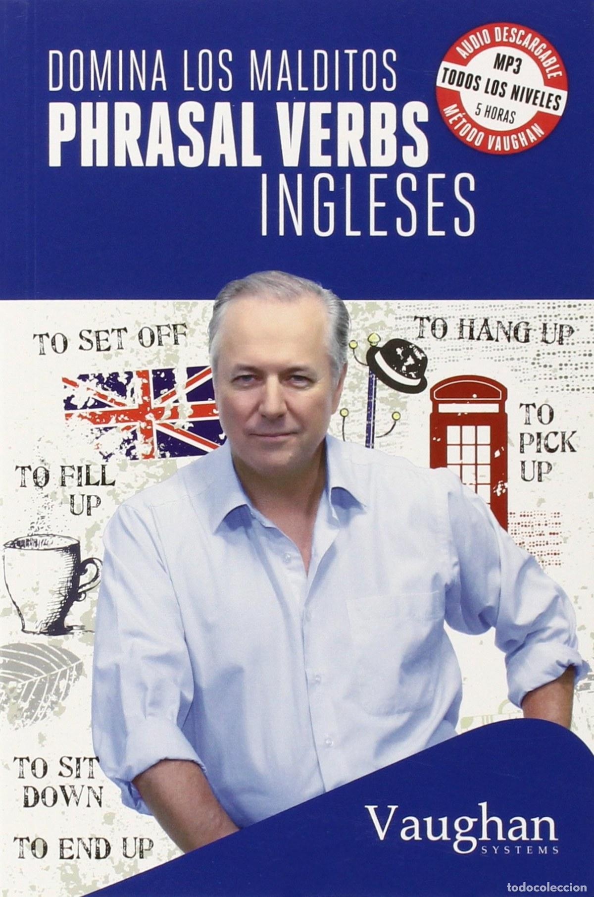 Livros: DOMINA LOS MALDITOS PHRASAL VERBS - Lennard, Michael