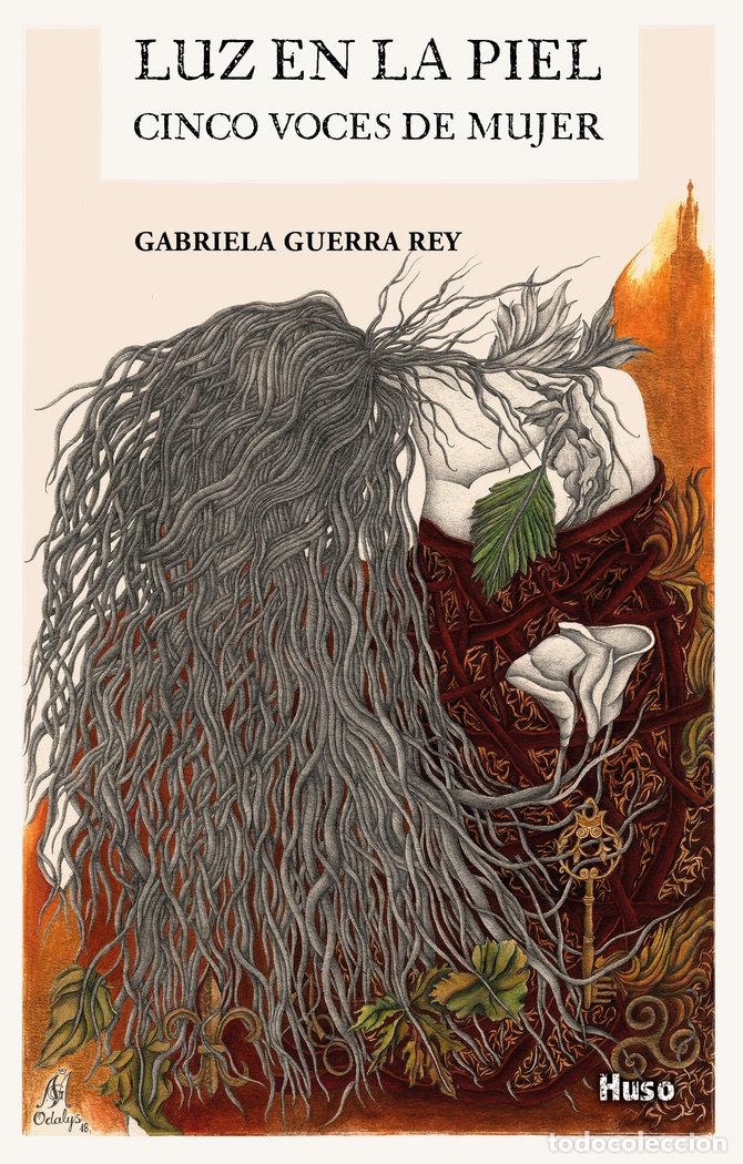 Livros: LUZ EN LA PIEL - GUERRA, GABRIELA