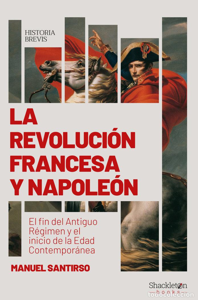 Livros: REVOLUCION FRANCESA Y NAPOLEON,LA - SANTIRSO RODRIGUEZ, MANUEL