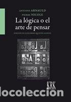 Livres: LOGICA O EL ARTE DE PENSAR,LA - ARNAULD, ANTOINE