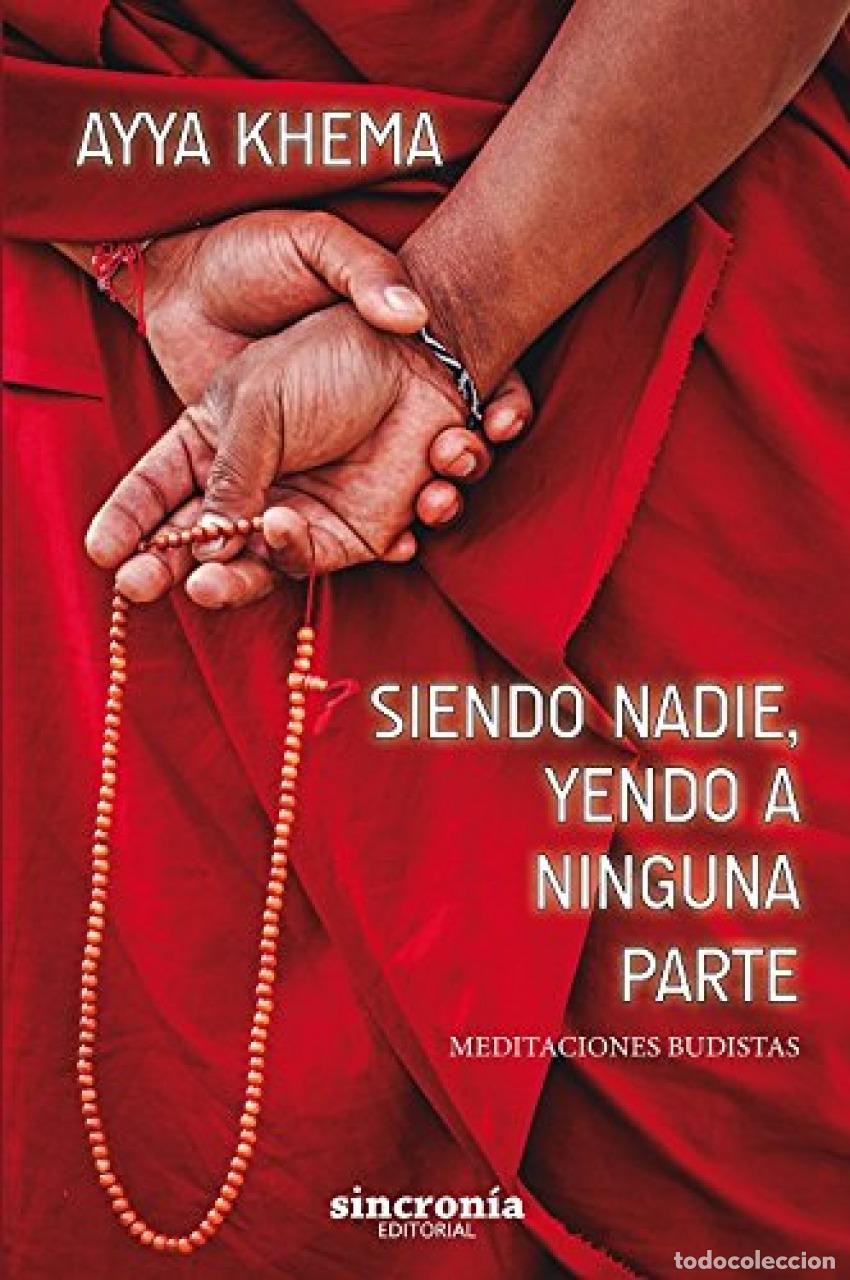Livres: SIENDO NADIE YENDO A NINGUNA PARTE - Khema, Ayya