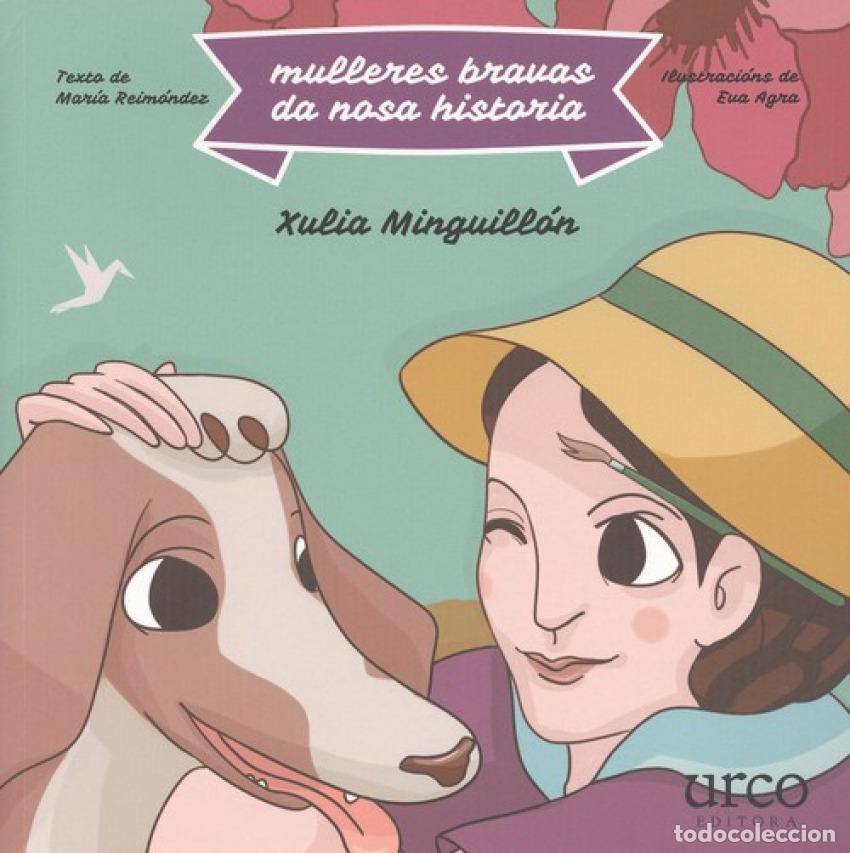 books: XULIA MINGUILL&Oacute;N - Reimondez, Maria Agra, Eva