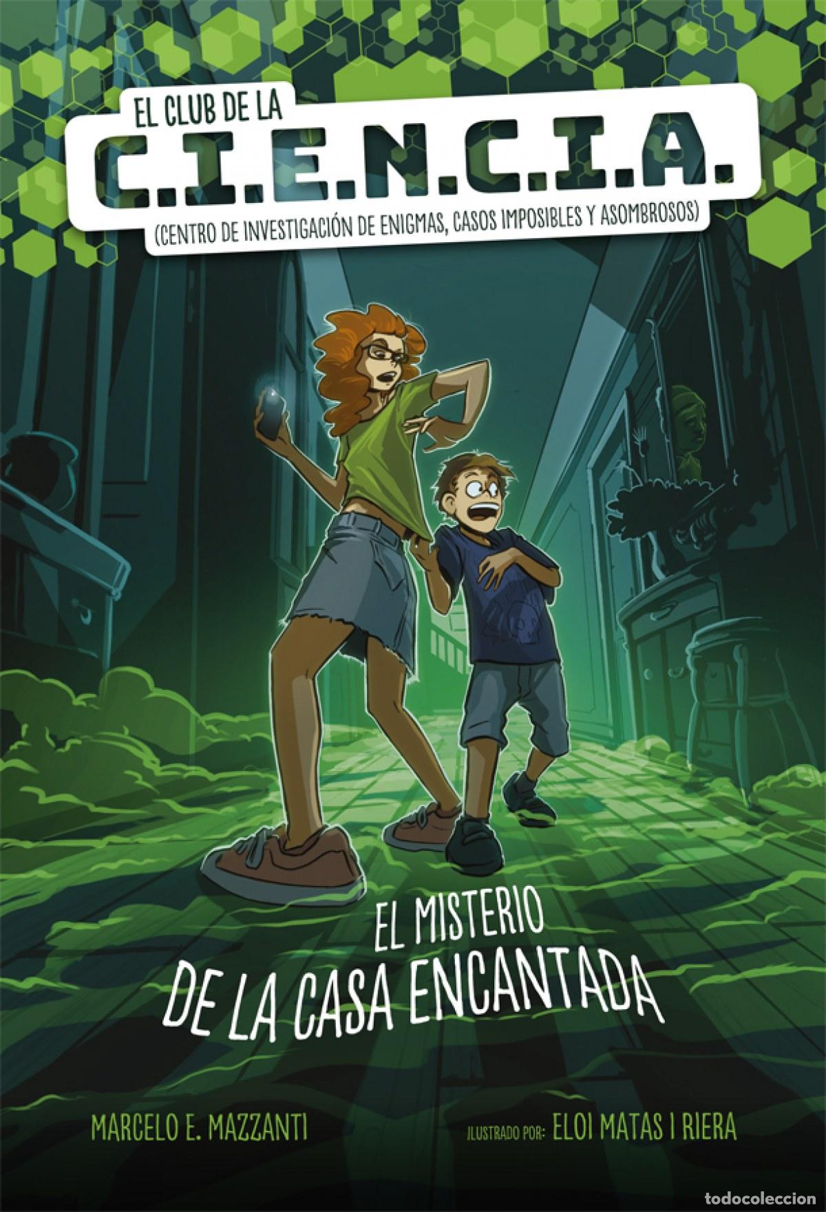 books: EL CLUB DE LA C.I.E.N.C.I.A. - Mazzanti, Marcelo E