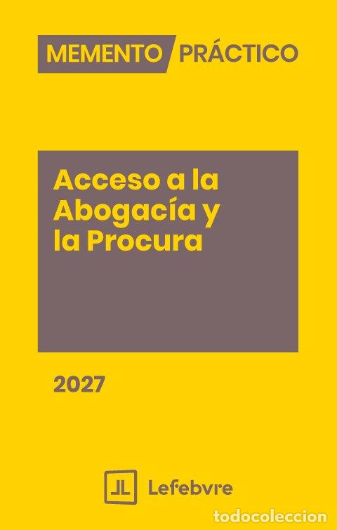 Libri: MEMENTO PRACTICO ACCESO A LA ABOGACIA Y LA PROCURA 2027 - AA.VV