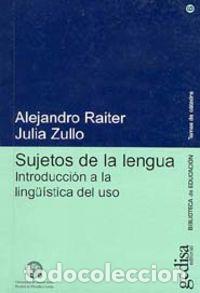 Libri: SUJETOS DE LA LENGUA - Raiter, Alejandro