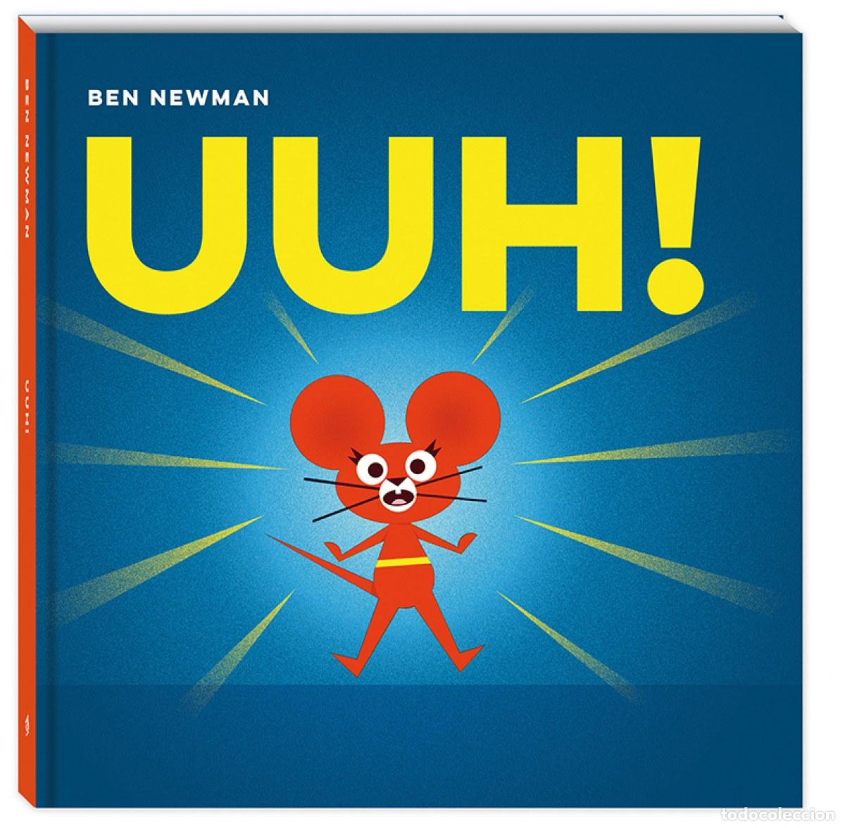 Libri: UUH! - Newman, Ben..