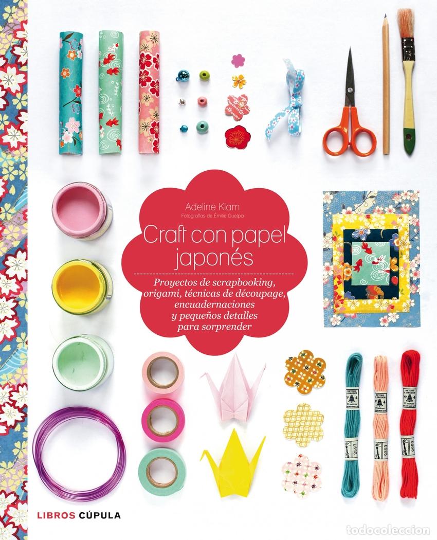 books: CRAFT CON PAPEL JAPON&Eacute;S - Klam, Adeline