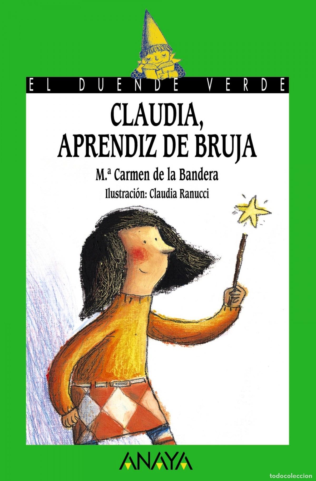 Livros: 144. CLAUDIA, APRENDIZ DE BRUJA - Bandera, M &ordf; Carmen de la