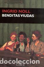 Livros: BENDITAS VIUDAS - Noll, Ingrid