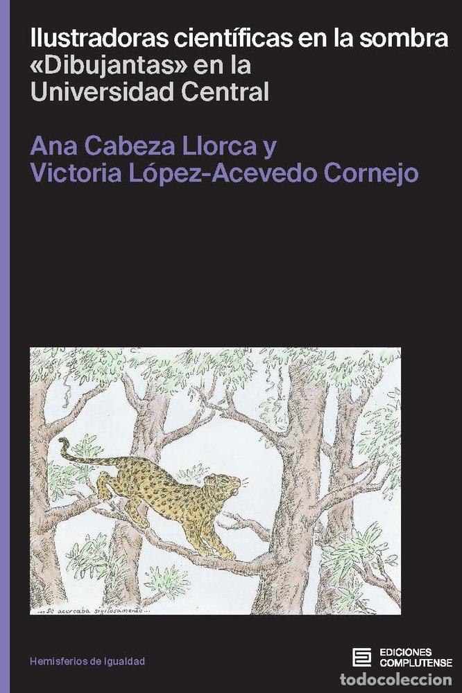 Livros: ILUSTRADORAS CIENTIFICAS EN LA SOMBRA DIBUJANTAS EN LA UNIV - AA.VV