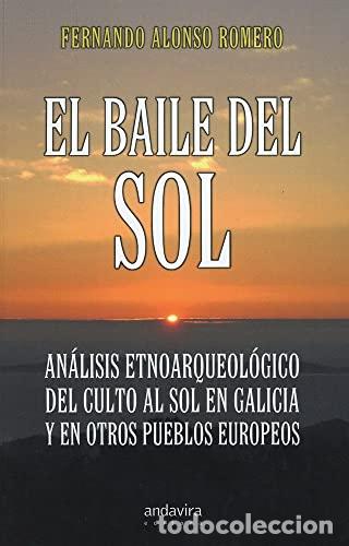 Livros: BAILE DEL SOL - Alonso Romero, Fernando