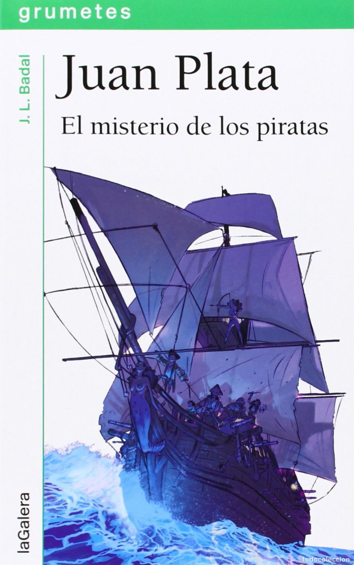 Livros: EL MISTERIO DE LOS PIRATAS - Plata, Juan