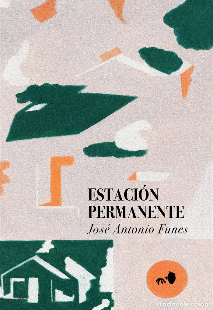 Livros: ESTACION PERMANENTE - FUNES, JOSE ANTONIO