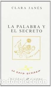 Livros: PALABRA Y EL SECRETO,LA - JANES, CLARA
