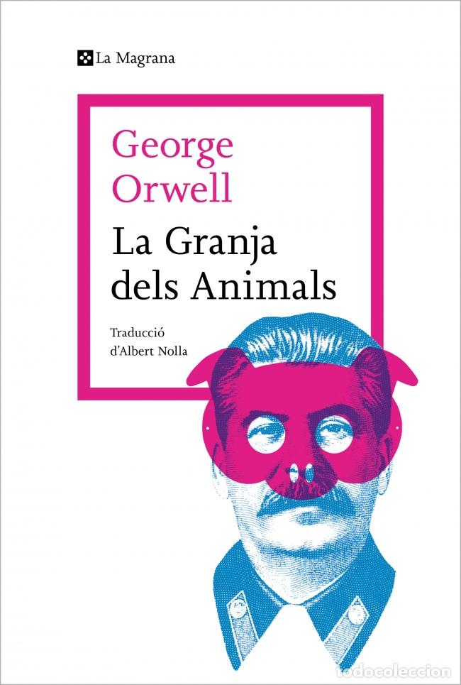 Livros: LA GRANJA DELS ANIMALS - Orwell, Geoge