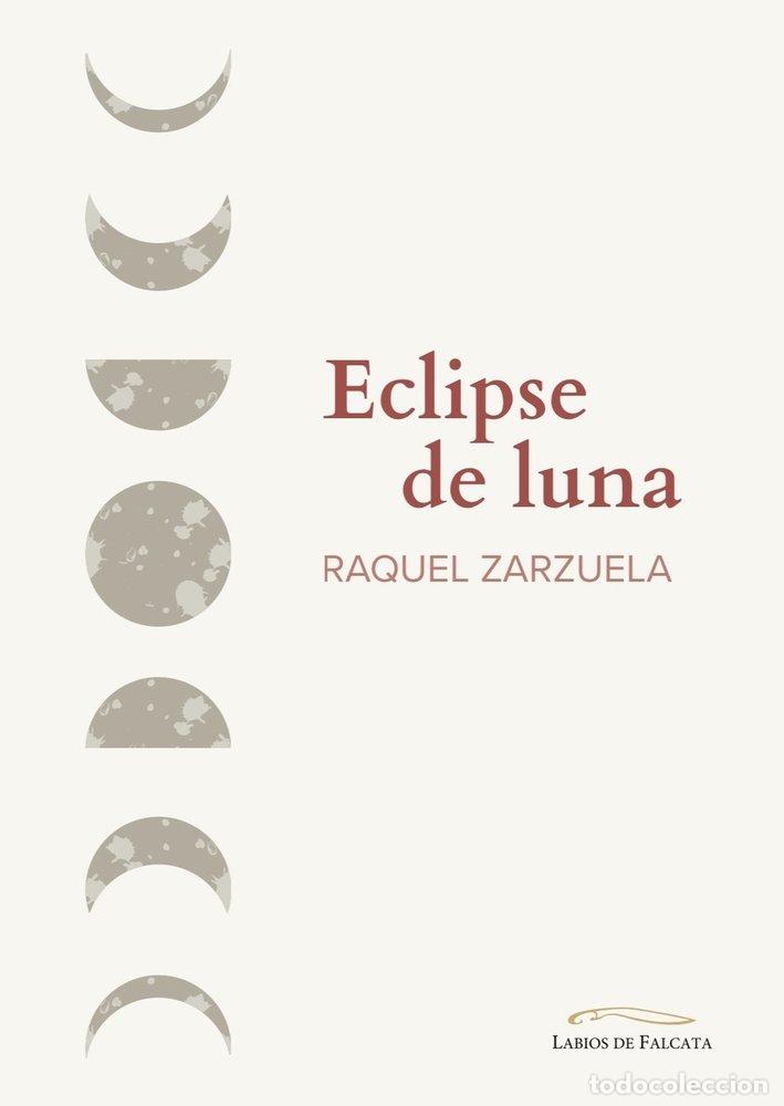 Livros: ECLIPSE DE LUNA - ZARZUELA, RAQUEL