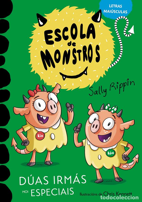 Livros: APRENDE A LER NA ESCOLA DE MONSTROS 3 - D&Uacute;AS IRM&Aacute;S MOI ESPECIAIS - Rippin, Sally