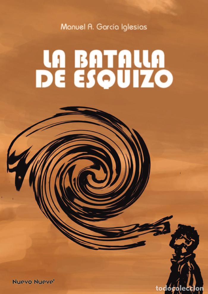 Livros: BATALLA DE ESQUIZO,LA - GARCIA IGLESIAS, MANUAL