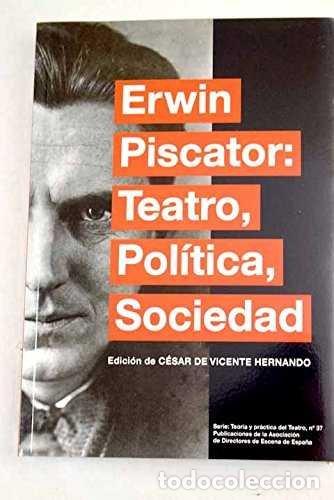 Livros: TEATRO, POLITICA, SOCIEDAD - PISCATOR, ERWIN