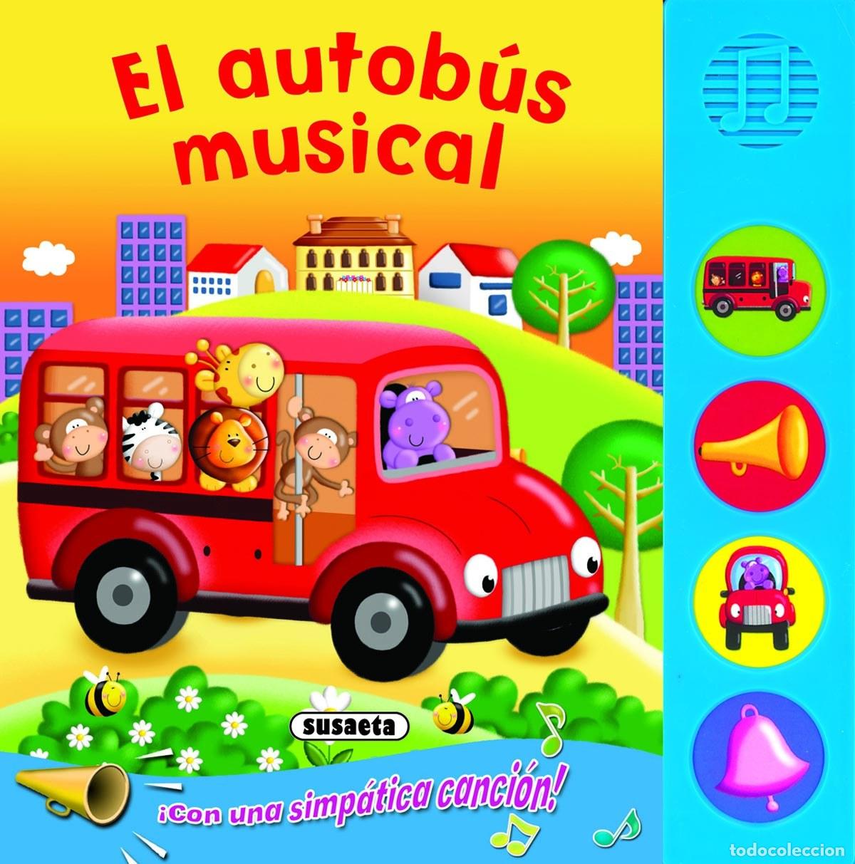 Livros: EL AUTOB&Uacute;S MUSICAL - Susaeta, Equipo