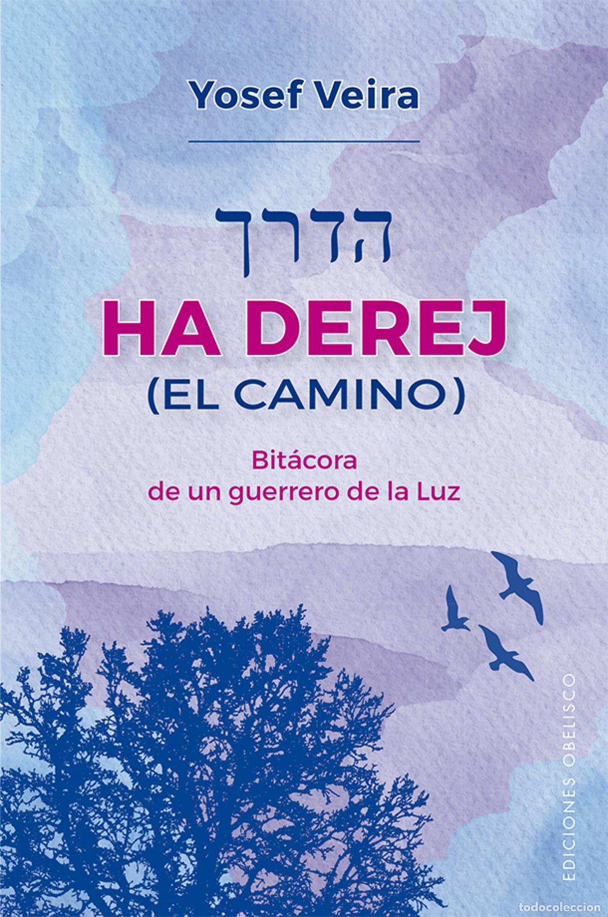 Livros: HA DEREJ (EL CAMINO) - Veira, Yosef