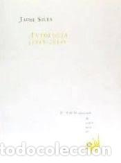 Livros: JAIME SILES. ANTOLOGIA (1969-2014) - SILES, JAIME