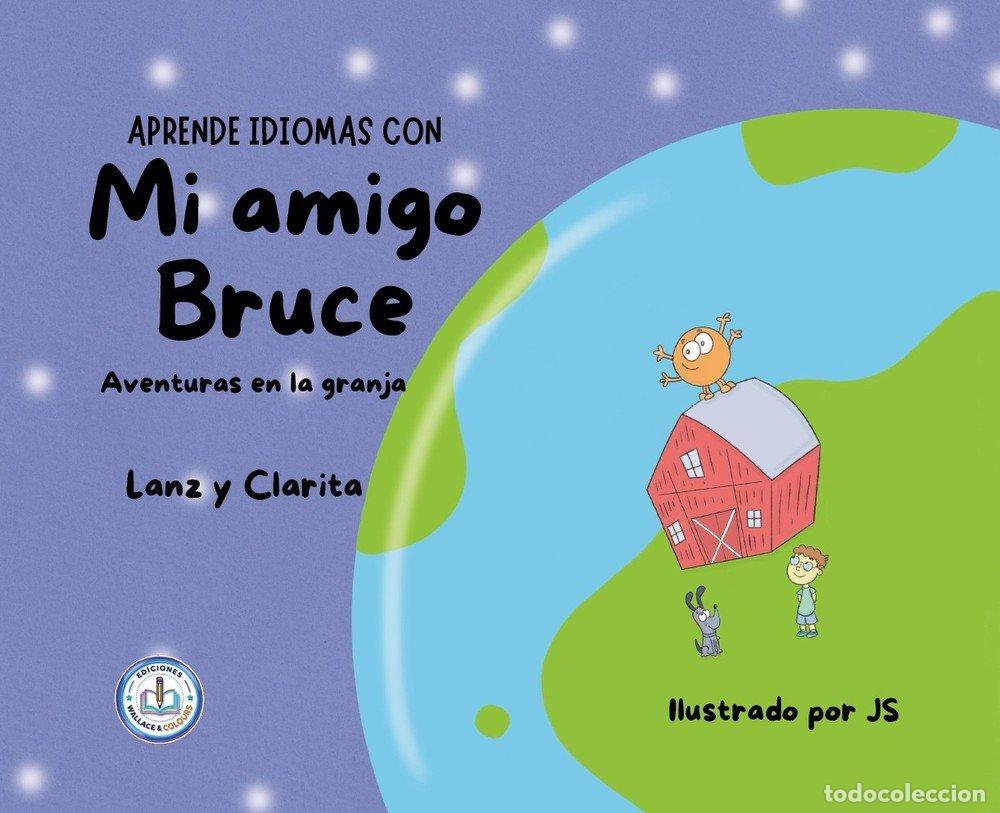 books: MI AMIGO BRUCE - LANZINI, RAMON