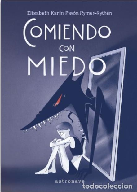 Livros: COMIENDO CON MIEDO - Espanol/Castellano