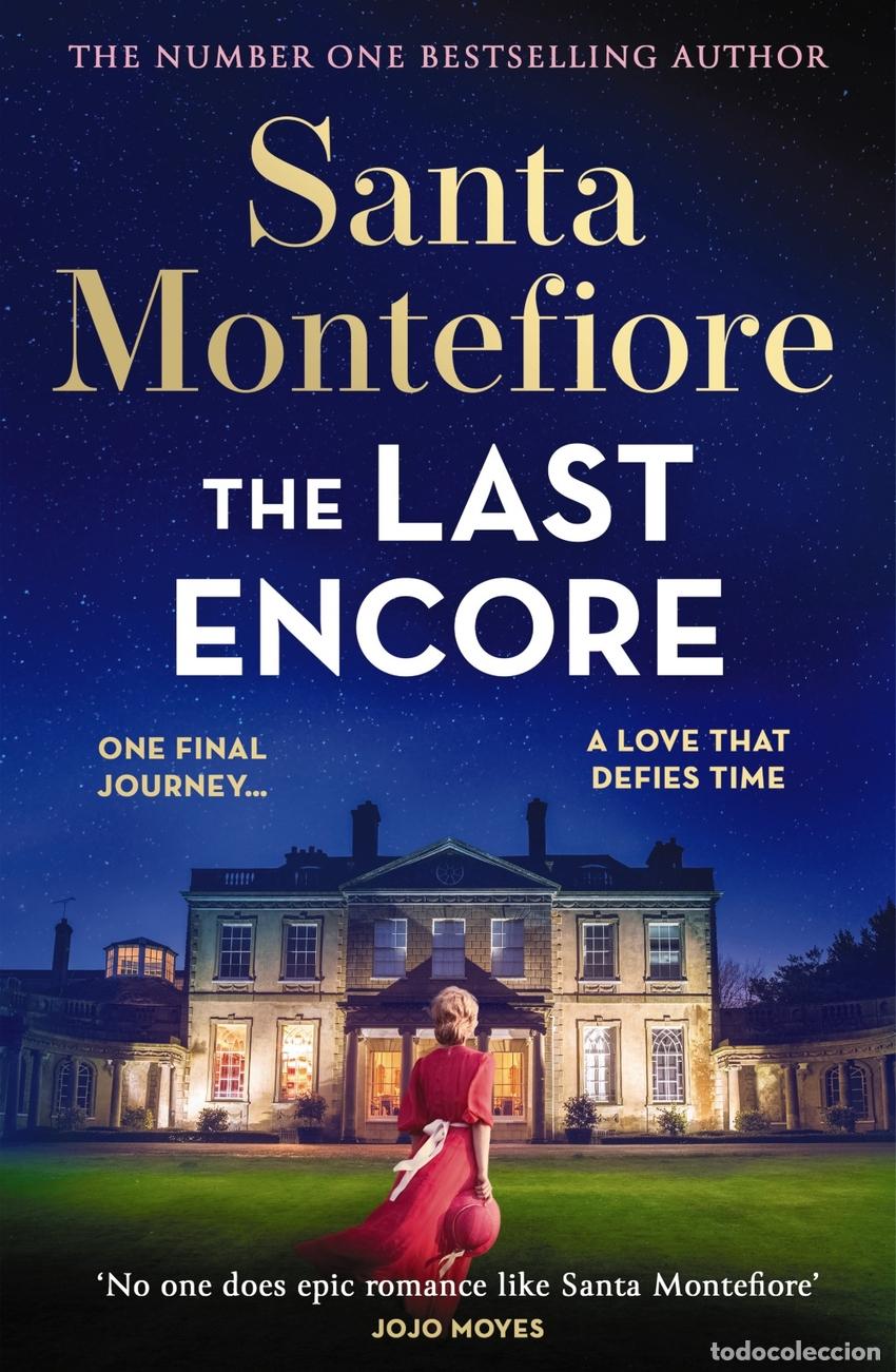 Livros: THE LAST ENCORE - Santa Montefiore