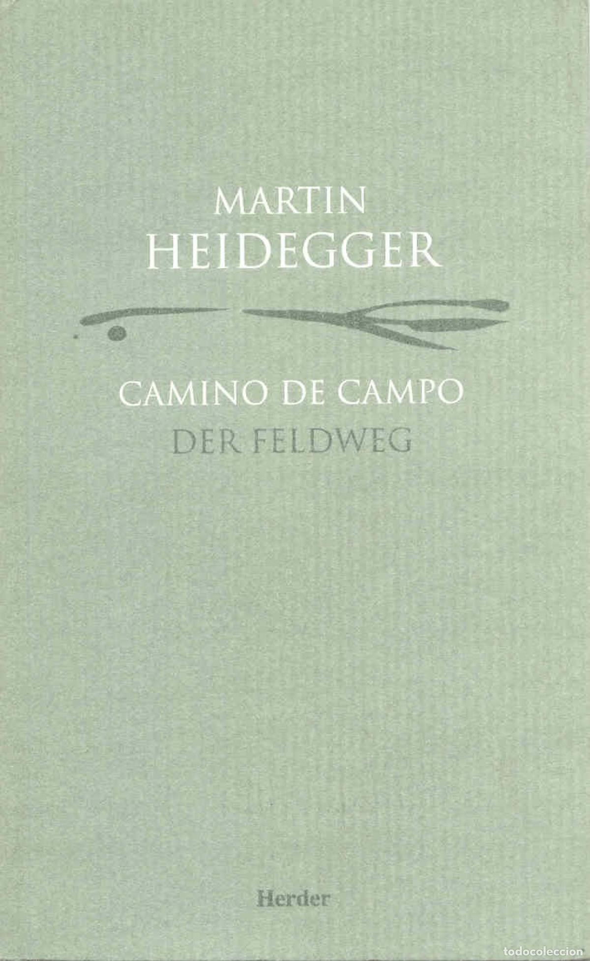 Livros: CAMINO DE CAMPO - Heidegger, Martin