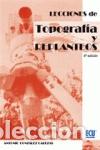 books: LECCIONES DE TOPOGRAF&Iacute;A Y REPLANTEOS - Gonz&aacute;lez Cabezas, Antonio