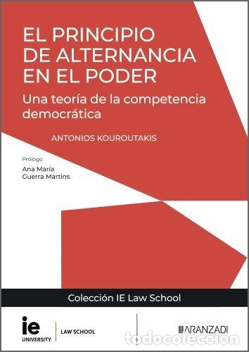 books: EL PRINCIPIO DE ALTERNANCIA EN EL PODER - ANTONIOS KOUROUTAKIS