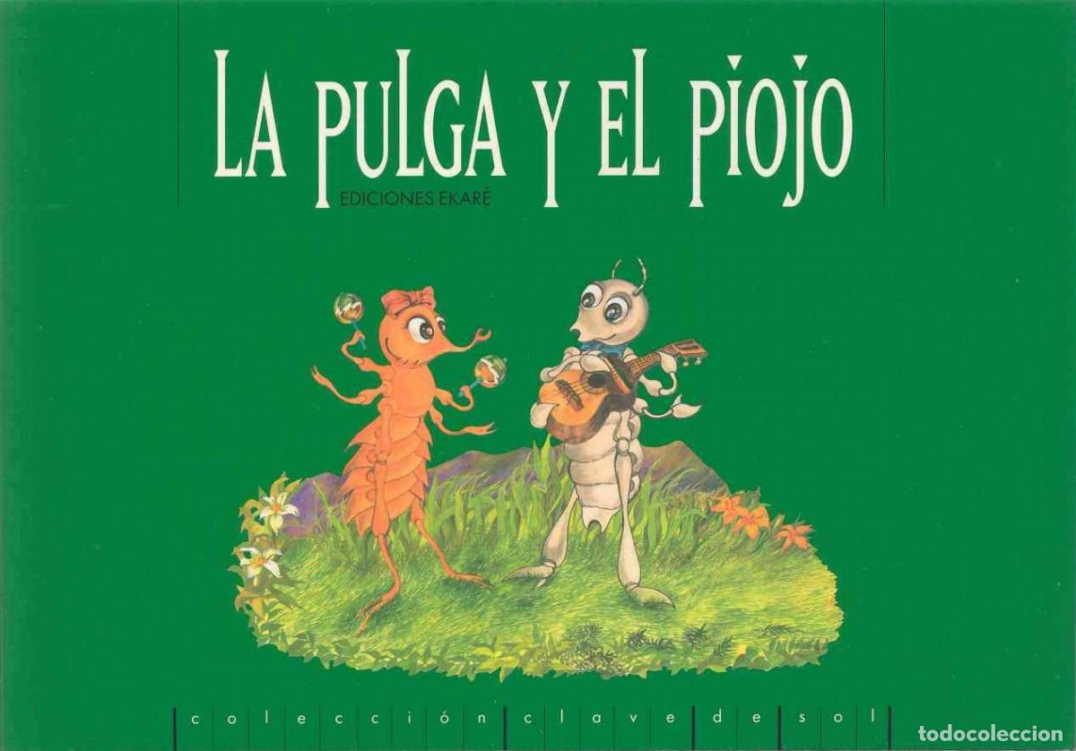 books: LA PULGA Y EL PIOJO - Infantil, juvenil y educativo
