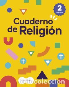 books: Cuaderno de religion 2 primariaprimaria.2ocurso - Departamento De Creacion Editorial Fe