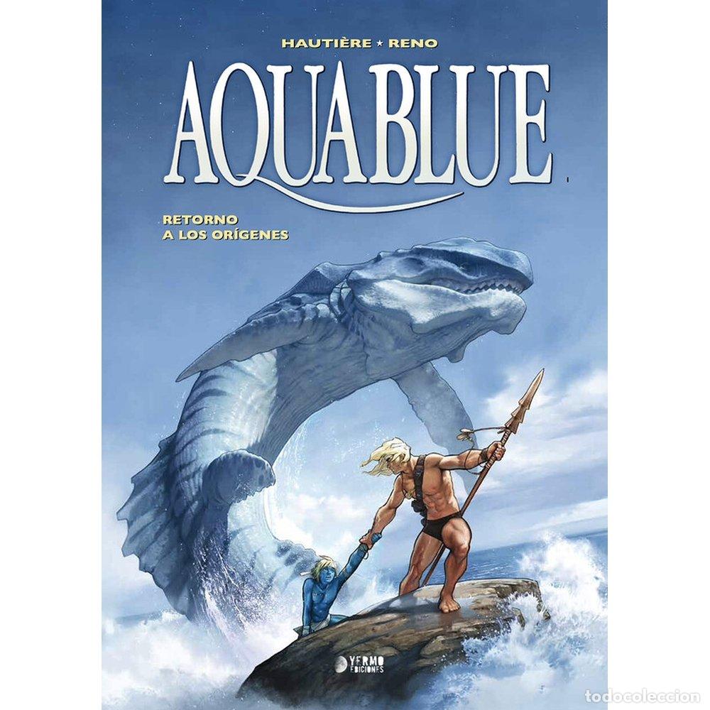books: AQUABLUE 4 RETORNO A LOS ORIGENES - REGIS HAUTI&Ocirc;RE