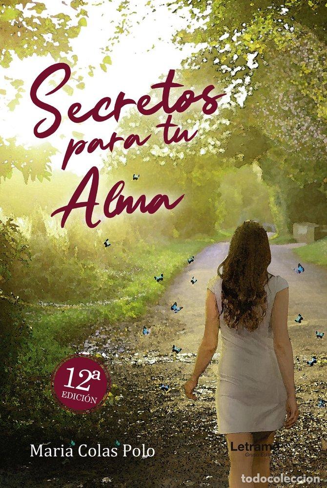 B&uuml;cher: SECRETOS PARA TU ALMA 12&ordf; EDICION - COLAS POLO, MARIA