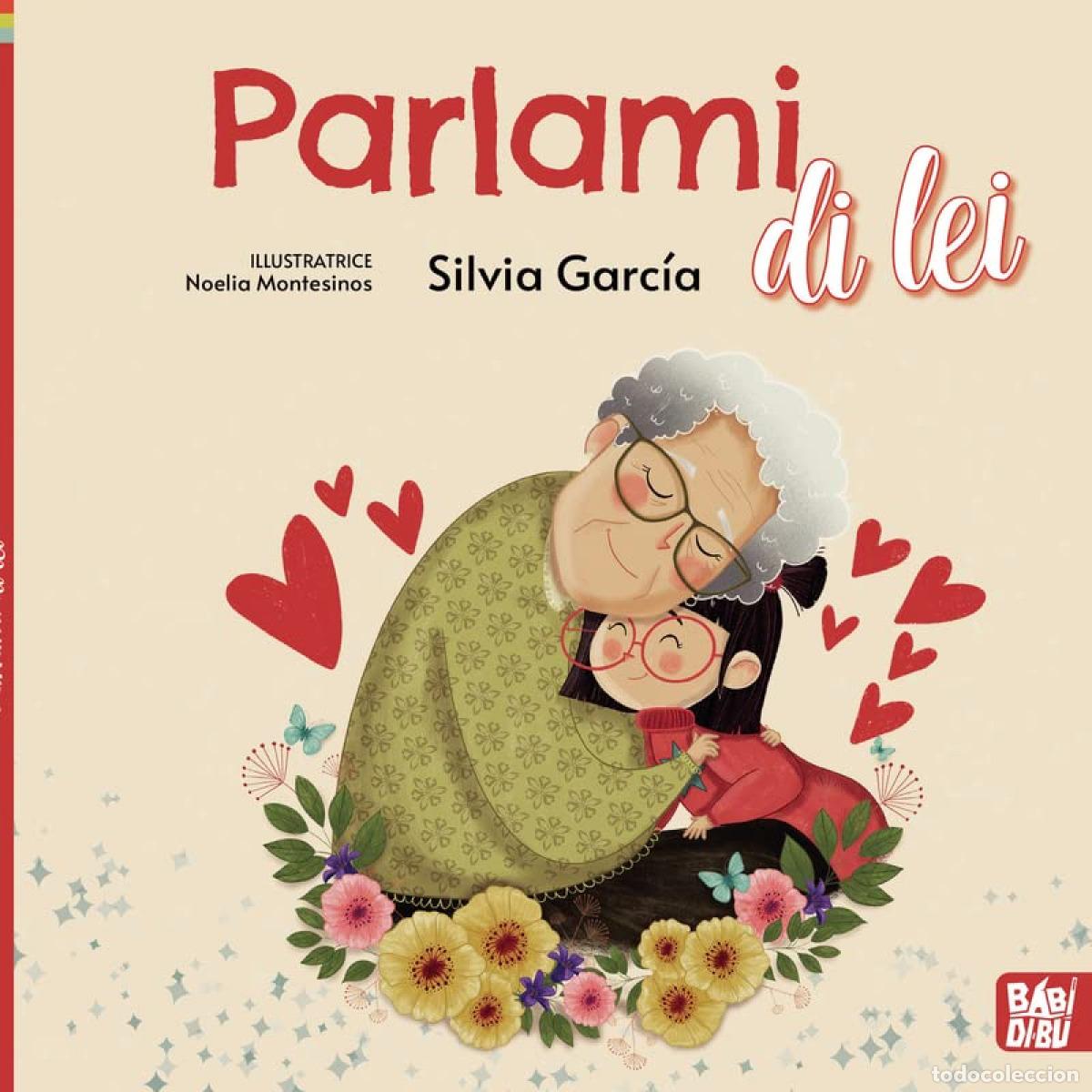 books: PARLAMI DI LEI (ITA) - Garc&iacute;a, Silvia