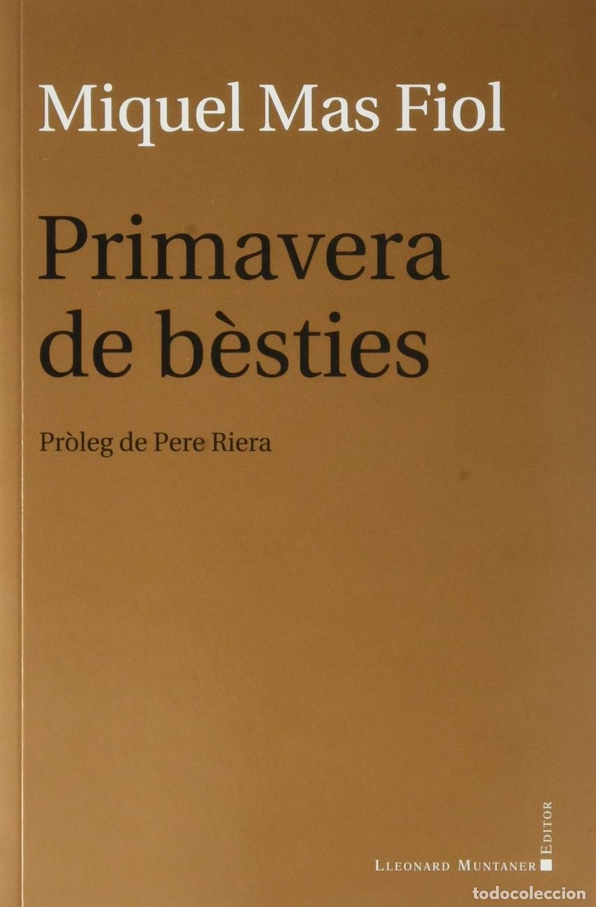 Livros: PRIMAVERA DE B&Egrave;STIES - Mas Fiol, Miquel