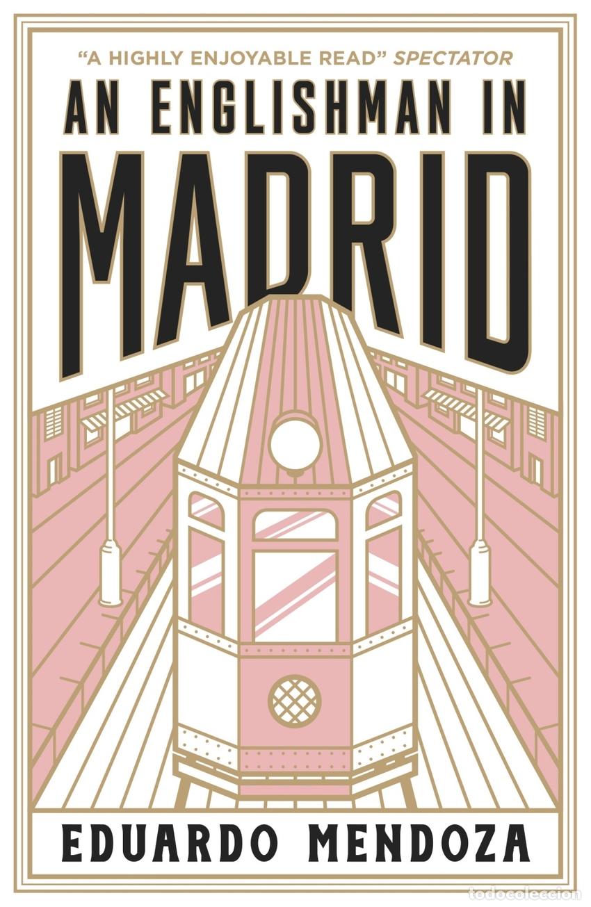 Livros: AN ENGLISHMAN IN MADRID - Eduardo Mendoza