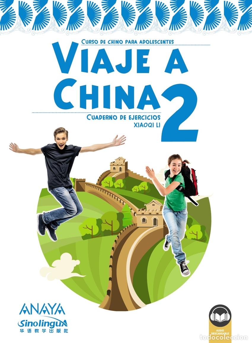 Livros: VIAJE A CHINA 2. LIBRO DE EJERCICIOS - Li Xao Qi