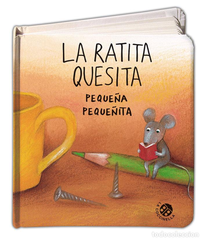 Libros: RATITA QUESITA PEQUE&Ntilde;A PEQUE&Ntilde;ITA,LA - ABBATIELLO, ANTONELLA