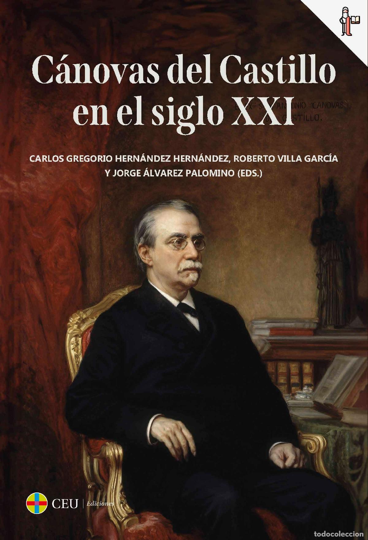 Libros: C&Aacute;NOVAS DEL CASTILLO EN EL SIGLO XXI - Hern&aacute;ndez Hern&aacute;ndez, Carlos Gregorio