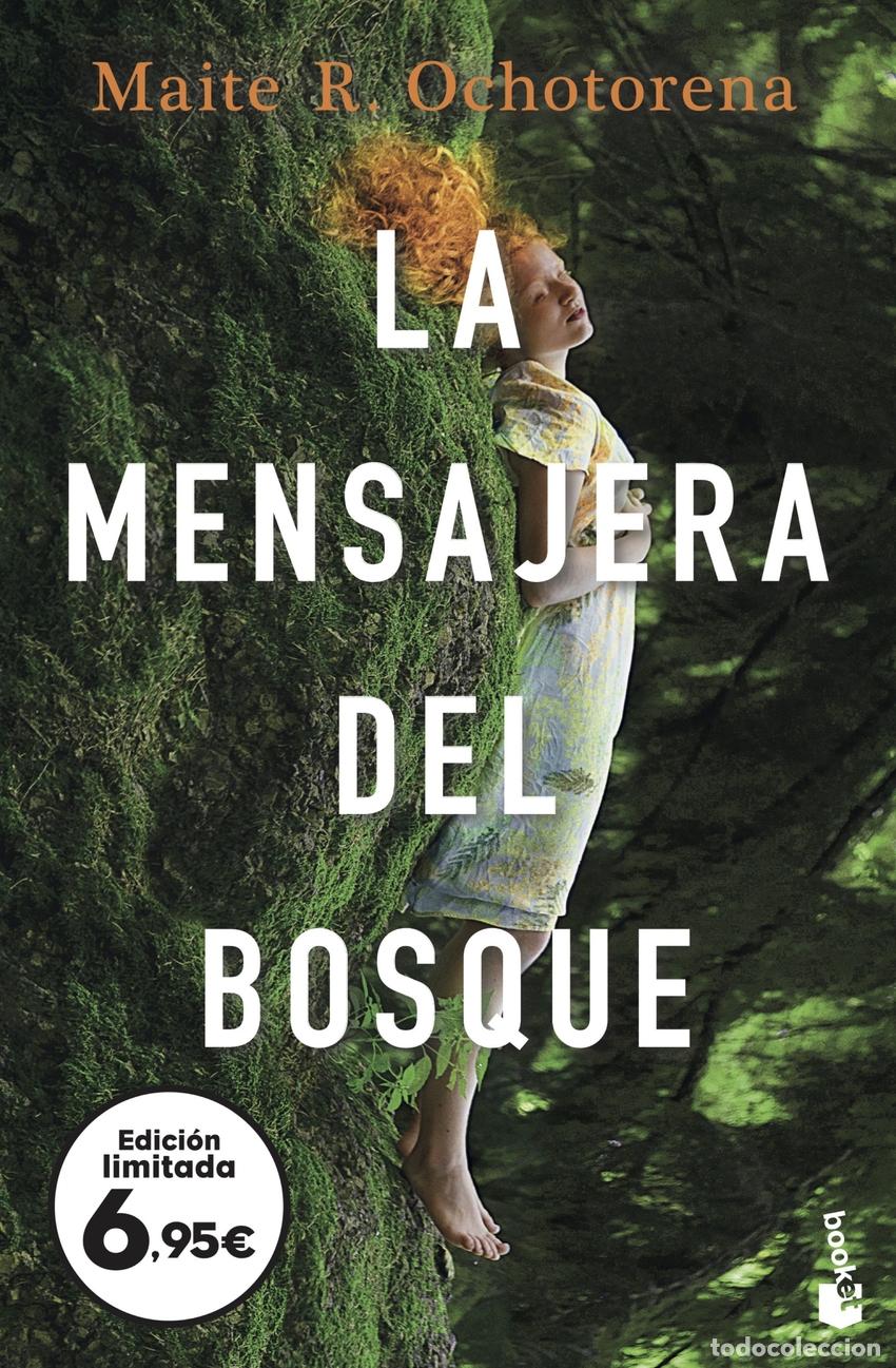 Libros: LA MENSAJERA DEL BOSQUE - R Ochotorena, Maite