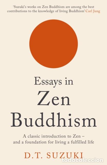 Libros: ESSAYS IN ZEN BUDDHISM - Suzuki, D T