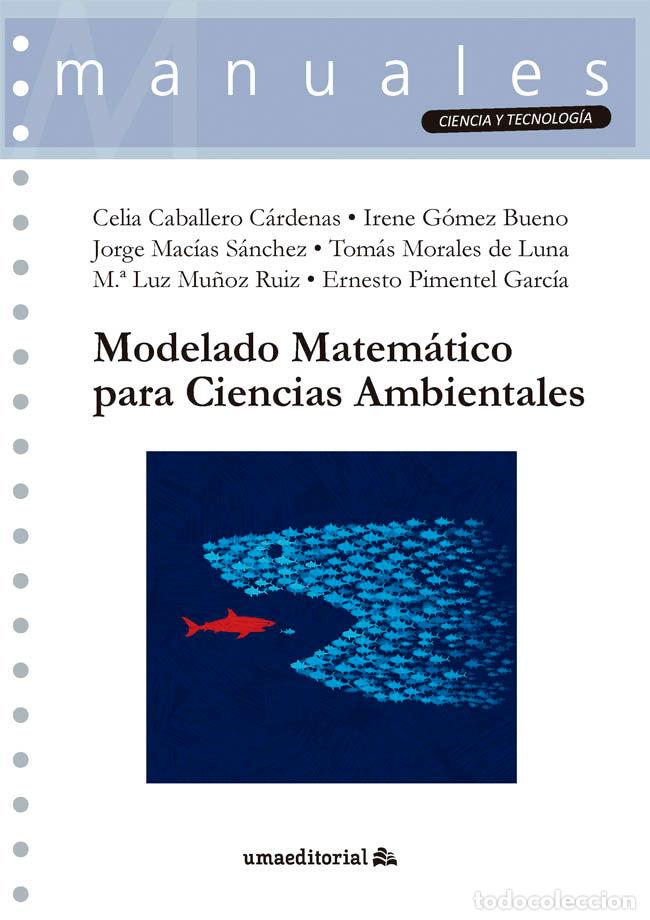 Libros: MODELADO MATEMATICO PARA CIENCIAS AMBIENTALES - VARIOS AUTORES