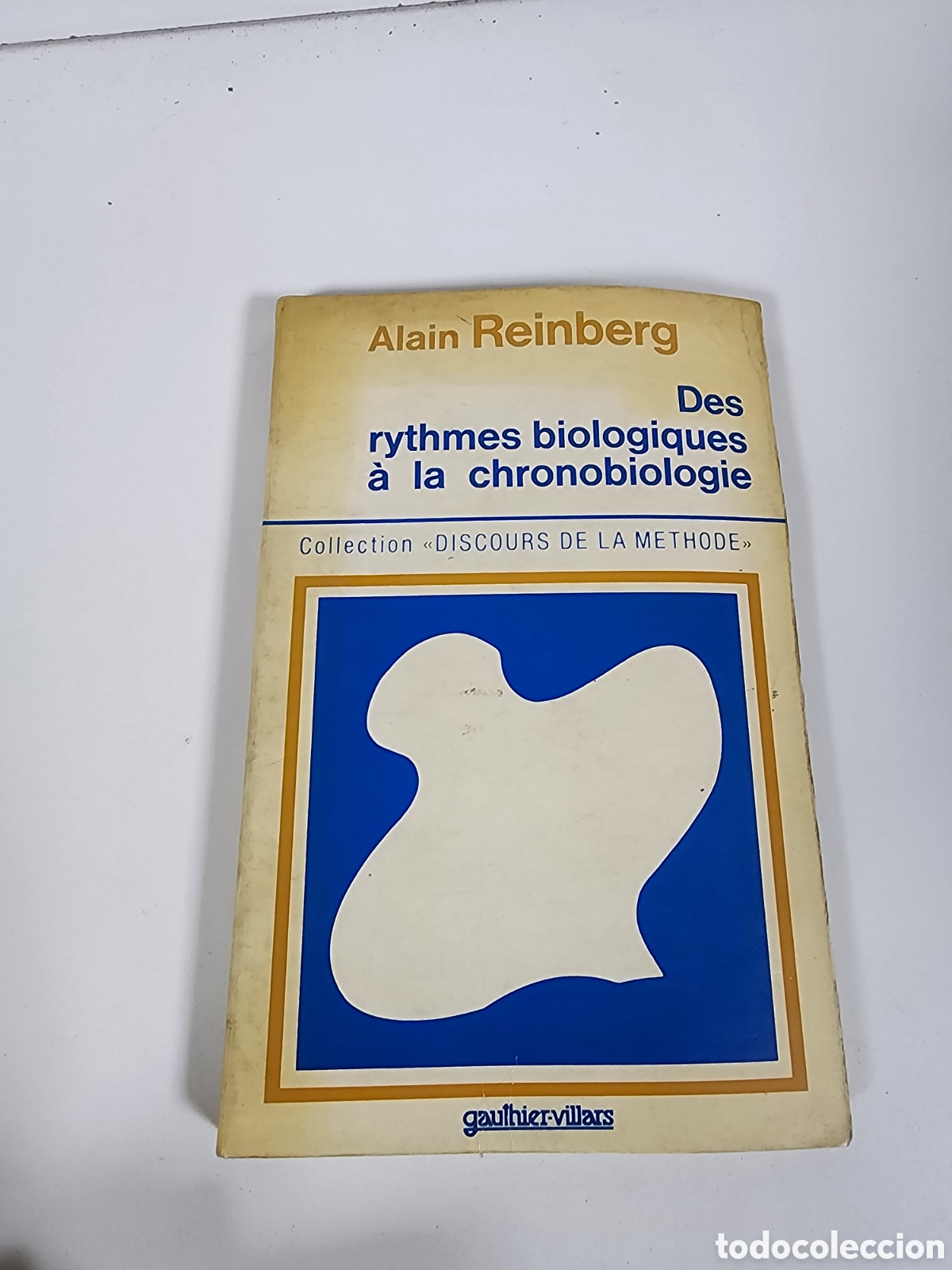 Libros: &rdquo;Des rythmes biologiques &agrave; la chronobiologie&rdquo;