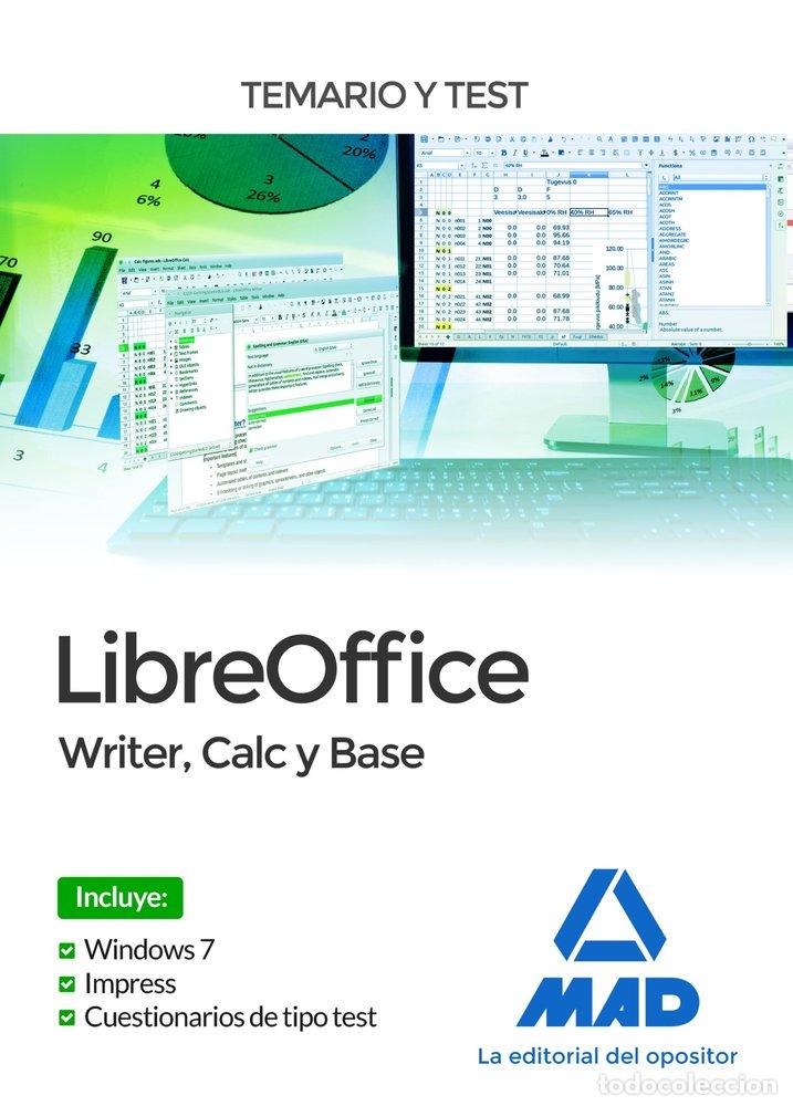 Libros: LIBREOFFICE WRITER CALC BASE.TEMARIO Y TEST - AA.VV
