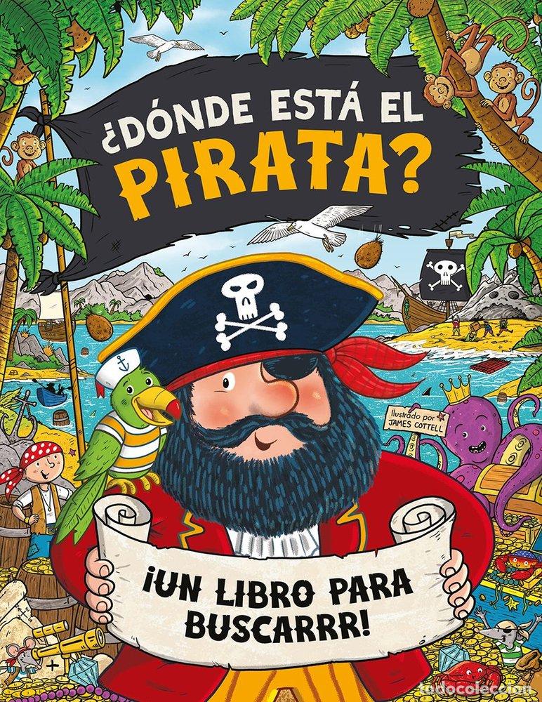 Livros: DONDE ESTA EL PIRATA - COTTELL, JAMES
